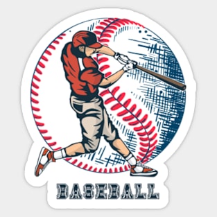 Baseball: Where legends are born and dreams come true. Sticker